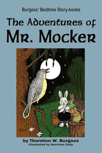 bokomslag The Adventures of Mr. Mocker