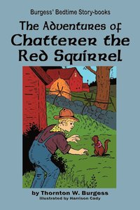 bokomslag Adventures of Chatterer the Red Squirrel