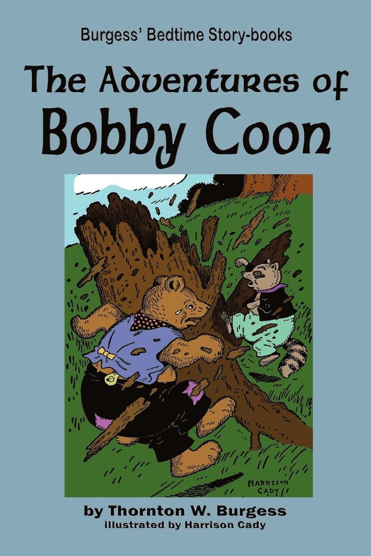 The Adventures of Bobby Coon 1