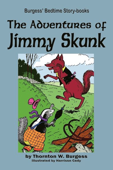 bokomslag The Adventures of Jimmy Skunk