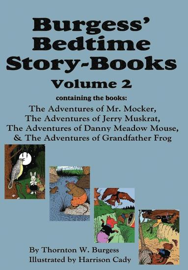 bokomslag Burgess' Bedtime Story-Books, Vol. 2