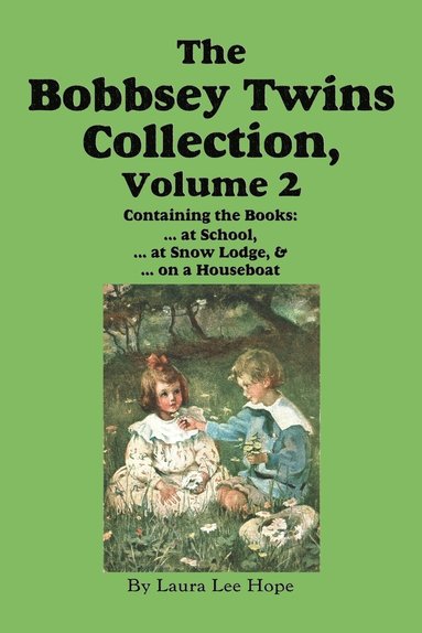 bokomslag Bobbsey Twins Collection, Volume 2