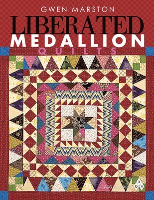 bokomslag Liberated Medallion Quilts