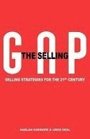 bokomslag The Selling Gap, Selling Strategies for the 21st Century