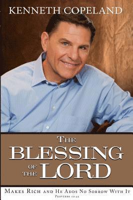 bokomslag Blessing of the Lord: Makes Rich and He Adds No Sorrow with It