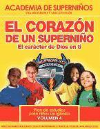 bokomslag SKA SPANISH Curriculum Volume 4 - The Heart of a Superkid