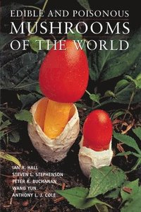 bokomslag Edible and Poisonous Mushrooms of the World