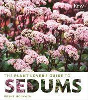 bokomslag Plant Lover's Guide to Sedums