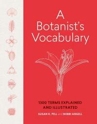 bokomslag A Botanist's Vocabulary