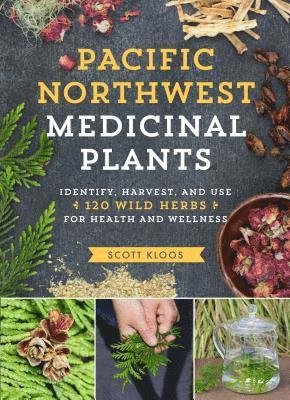 Pacific Northwest Medicinal Plants 1