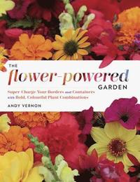 bokomslag The Flower-Powered Garden