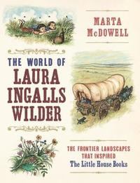 bokomslag The World of Laura Ingalls Wilder