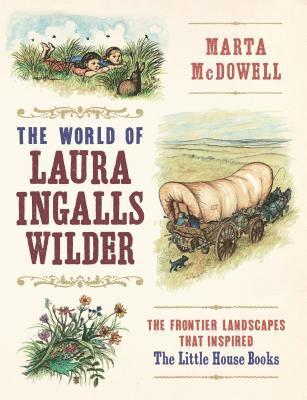 The World of Laura Ingalls Wilder 1