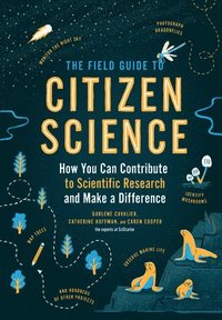 bokomslag The Field Guide to Citizen Science