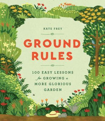 Kate Frey - Ground Rules, Inbunden