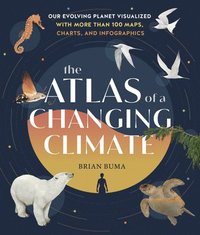 bokomslag The Atlas of a Changing Climate