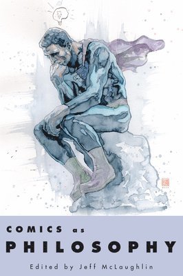 bokomslag Comics As Philosophy