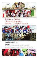 bokomslag History and Politics in French-Language Comics and Graphic Novels