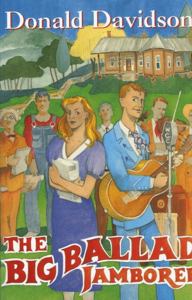 Donald Davidson, Curtis W. Ellison, William Pratt - Big Ballad Jamboree, Häftad