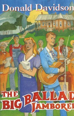 Donald Davidson, Curtis W. Ellison, William Pratt - Big Ballad Jamboree, Häftad