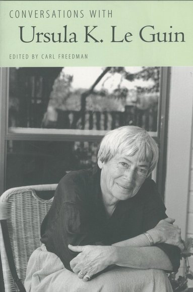 Carl Freedman - Conversations with Ursula K. Le Guin, Häftad