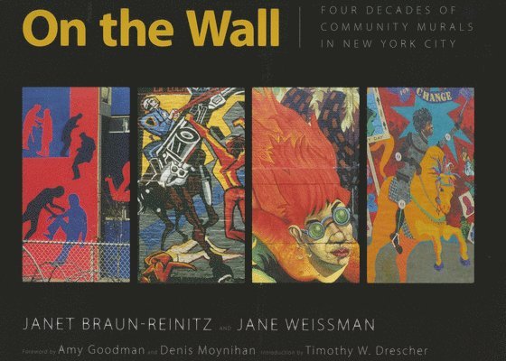 Janet Braun-Reinitz, Jane Weissman - On the Wall, Häftad