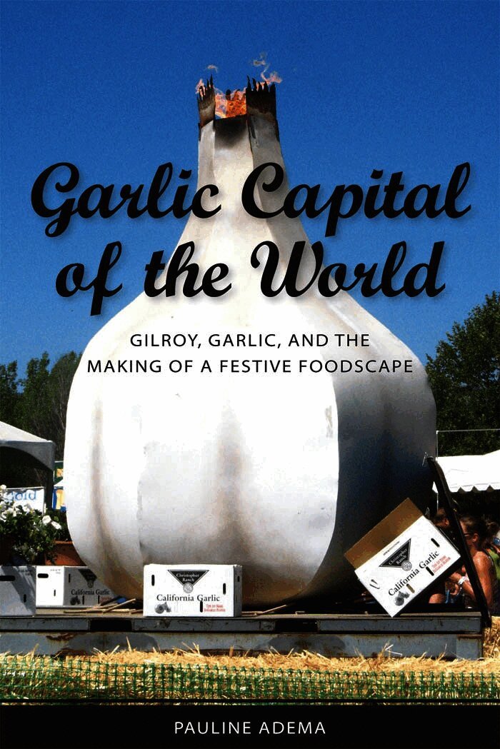 Pauline Adema - Garlic Capital of the World, Häftad