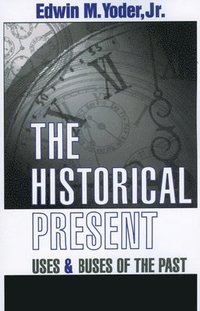 bokomslag The Historical Present