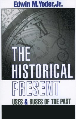 The Historical Present 1