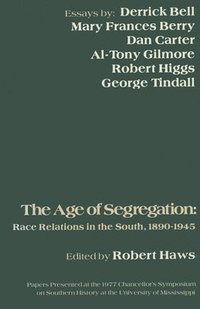 bokomslag The Age of Segregation