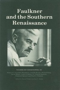 bokomslag Faulkner and the Southern Renaissance