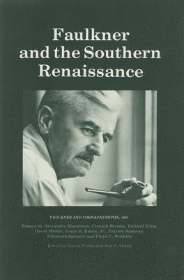 Faulkner and the Southern Renaissance 1