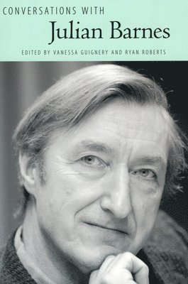 bokomslag Conversations with Julian Barnes