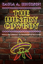 bokomslag The Hungry Cowboy