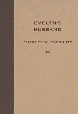 Evelyn's Husband 1