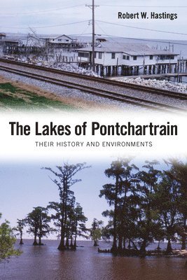 The Lakes of Pontchartrain 1