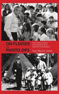 bokomslag On Floods and Photo Ops