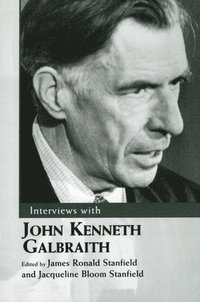 bokomslag Interviews with John Kenneth Galbraith