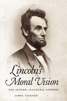 bokomslag Lincoln's Moral Vision