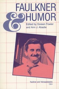bokomslag Faulkner and Humor