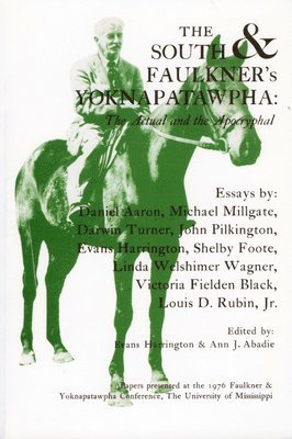Evans Harrington, Ann J. Abadie - South and Faulkner's Yoknapatawpha, Häftad