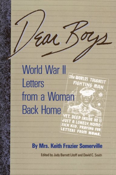 Mrs. Keith Frazier Somerville, Judy Barrett Litoff - Dear Boys, Häftad