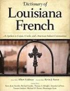 Dictionary of Louisiana French 1