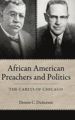 African American Preachers and Politics 1