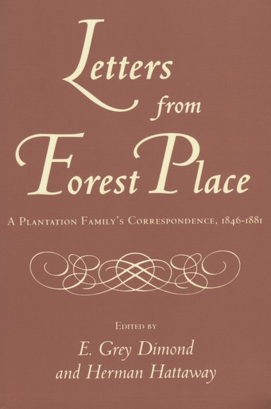 E. Grey Diamond, Herman Hattaway - Letters from Forest Place, Häftad