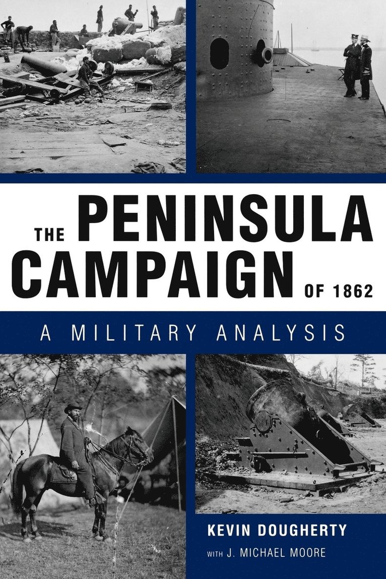 Peninsula Campaign of 1862