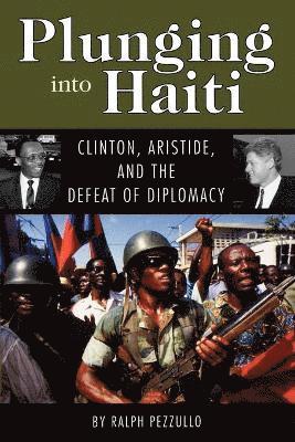 bokomslag Plunging Into Haiti
