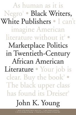 Black Writers, White Publishers 1