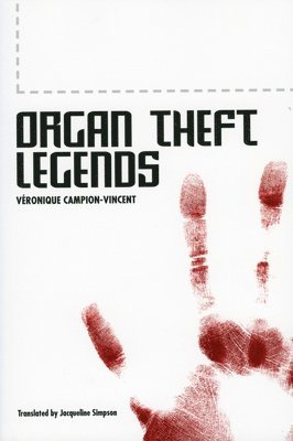 Organ Theft Legends 1