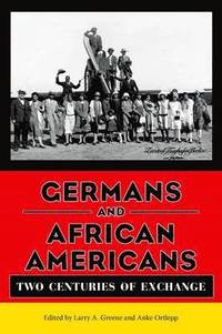 bokomslag Germans and African Americans